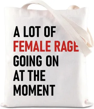 KUIYAI Funny Feminist Tote Bag Women Rights Equality Gift Anti Patriarchy Gift A Lot Of Female Rage Going On At The Moment